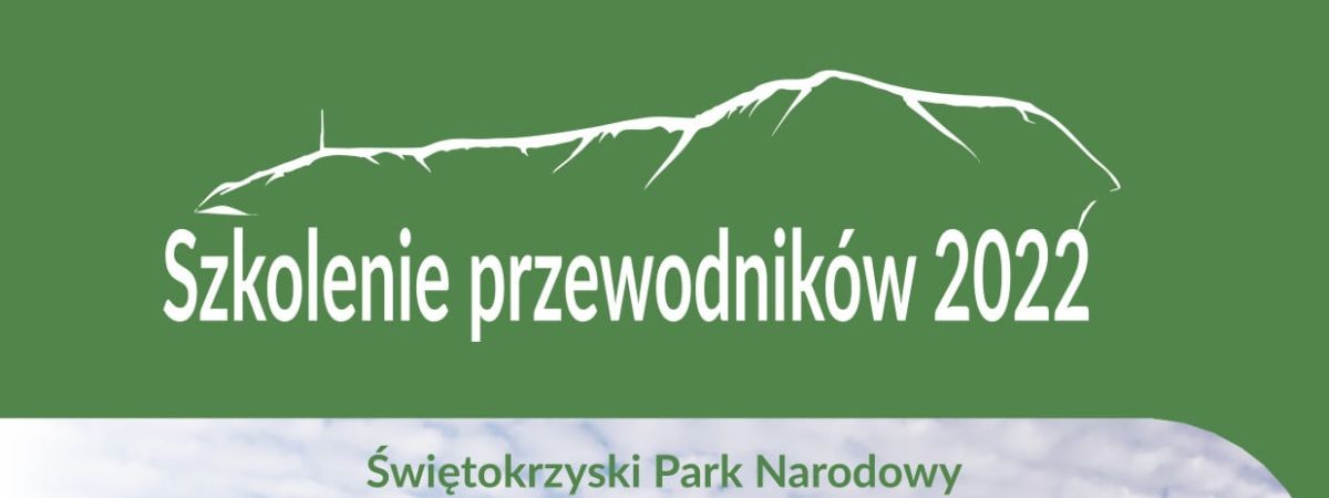 Szkolenie przewodników 2022 już 10 i 24 kwietnia! 