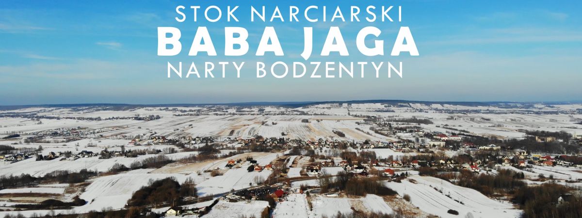 Stok Narciarski BABA JAGA Bodzentyn - Sezon 2020/2021