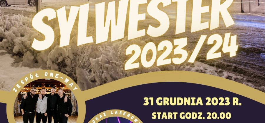 Przywitaj Nowy Rok w Bodzentynie - Zapraszamy na sylwestra 2023/24