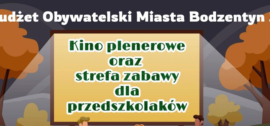 Budżet Obywatelski Miasta Bodzentyn 2023 - Autorzy Projektu nr 1 proszą o wasze głosy