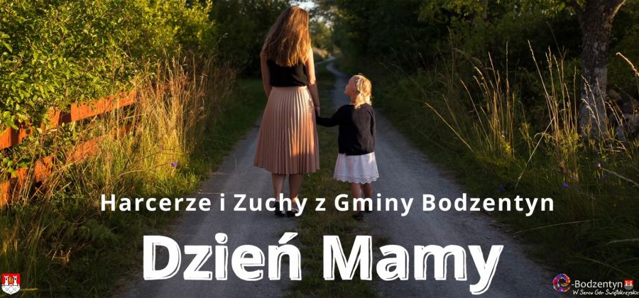 Harcerze i Zuchy z Gminy Bodzentyn na Dzień Mamy 2021