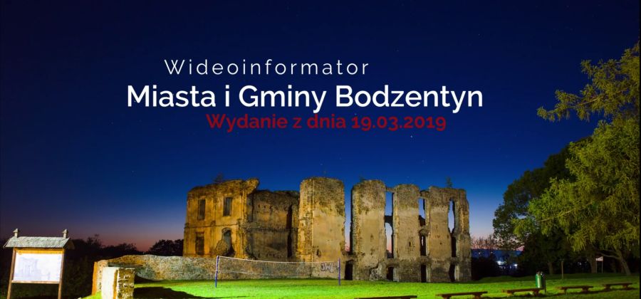 Wideoinformator MiG Bodzentyn 19.03.2019