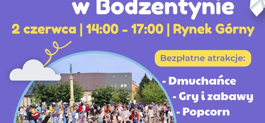 Dzień Dziecka i Dzień Radości w Bodzentynie