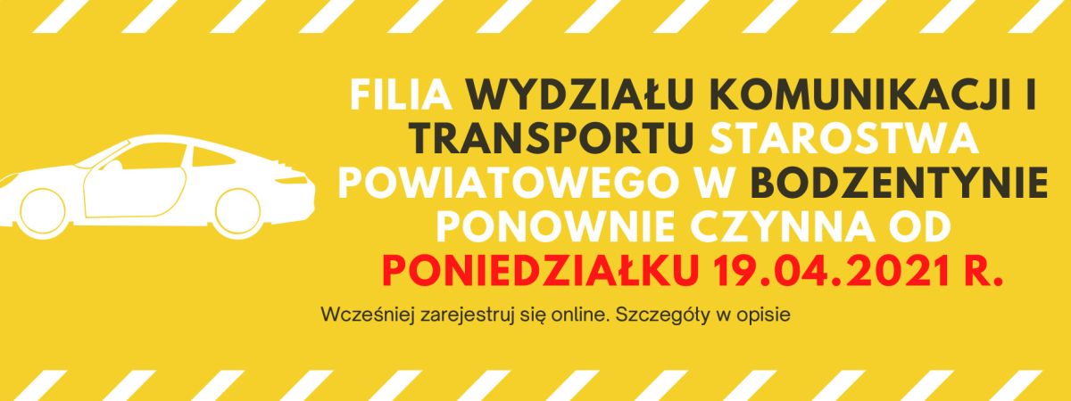 Filia Wydziału Komunikacji i Transportu Starostwa Powiatowego w Bodzentynie ponownie czynna od 19.04.21 r.