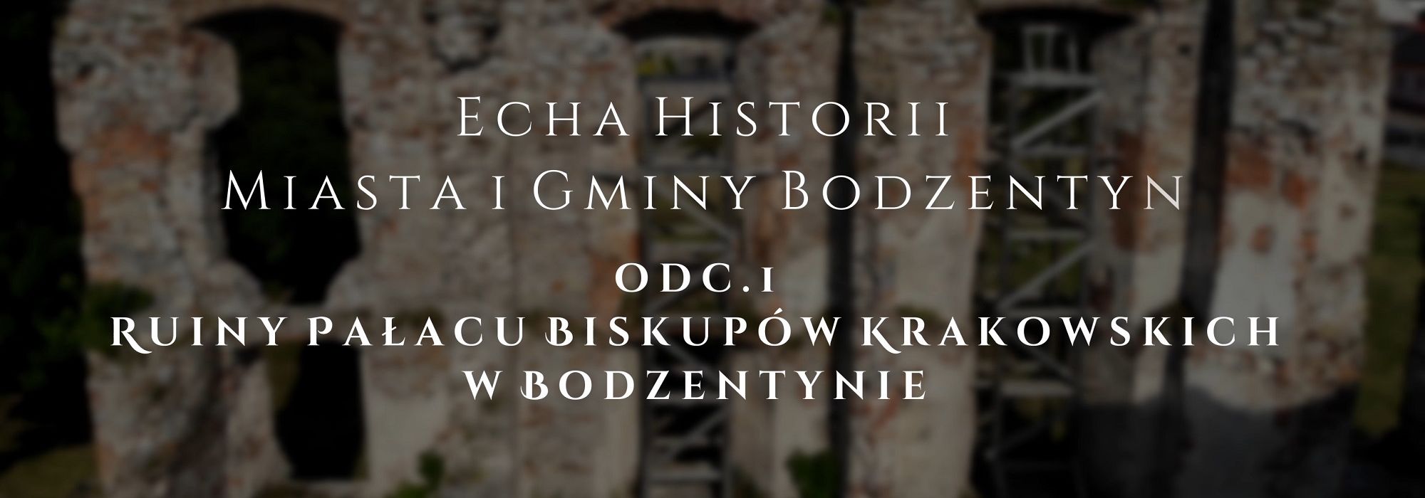 Echa Historii Miasta i Gminy Bodzentyn