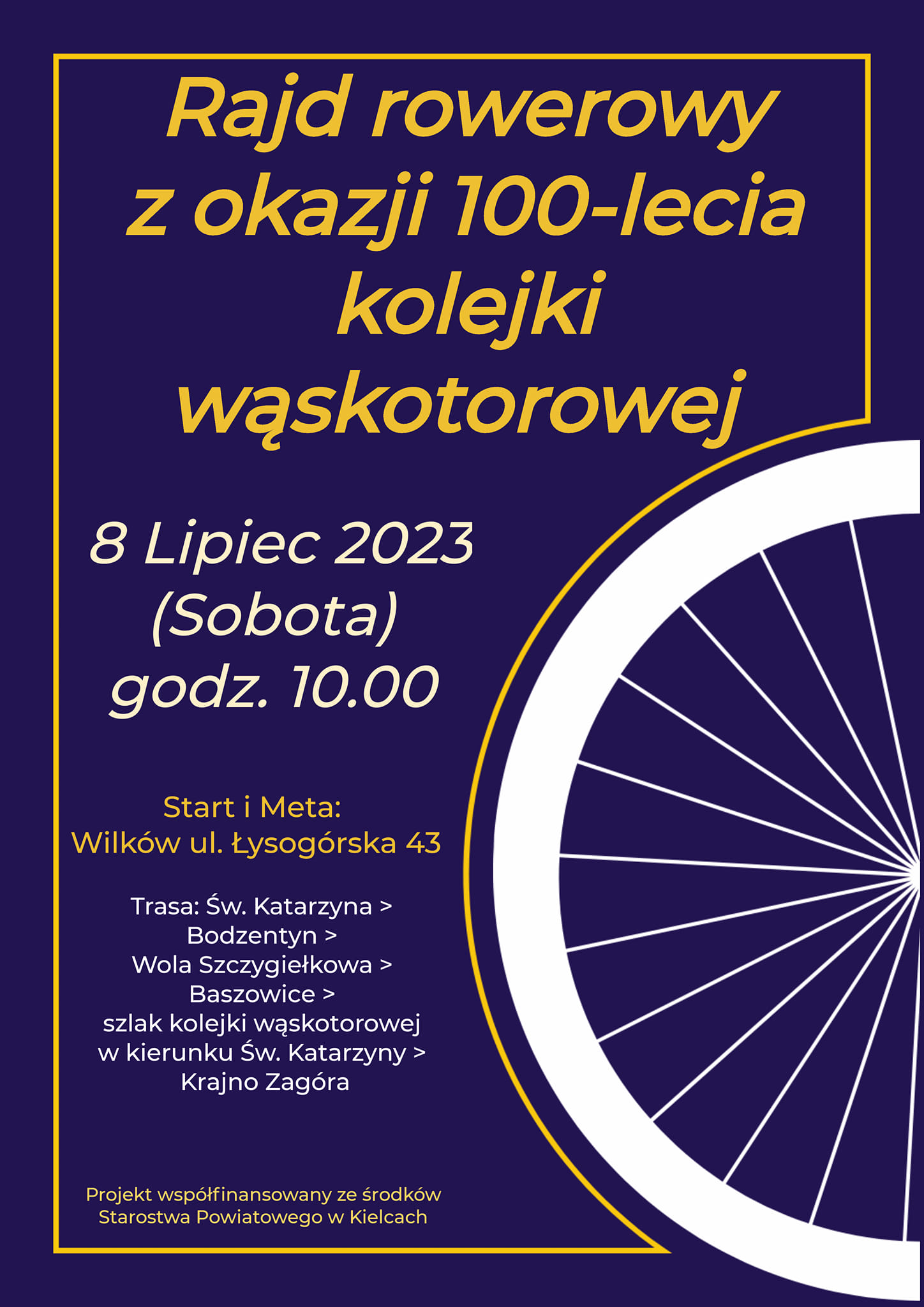 rajd rowerowy z okazji 100-lecia Świętokrzyskiej kolejki wąskotorowej z Zagnańska przez Wilków do Nowej Słupi.