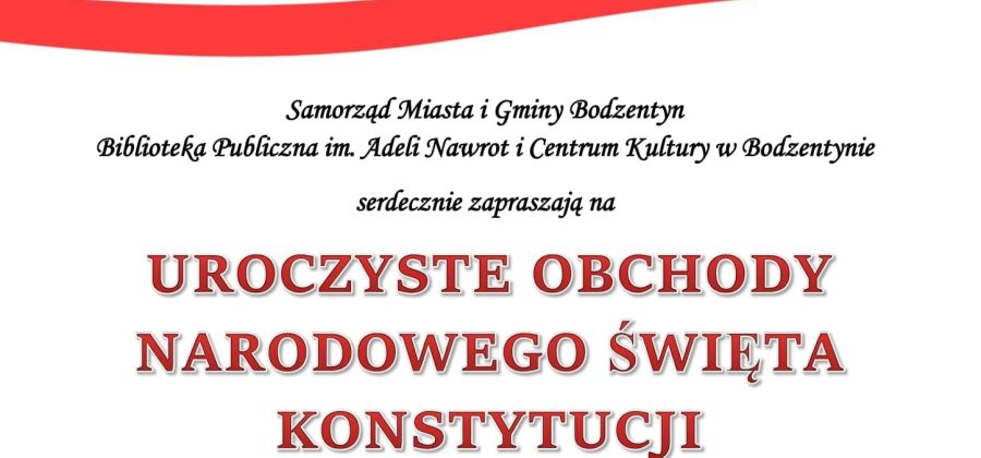 Zapraszamy na obchody 231. Rocznicy Uchwalenia Konstytucji 3 Maja