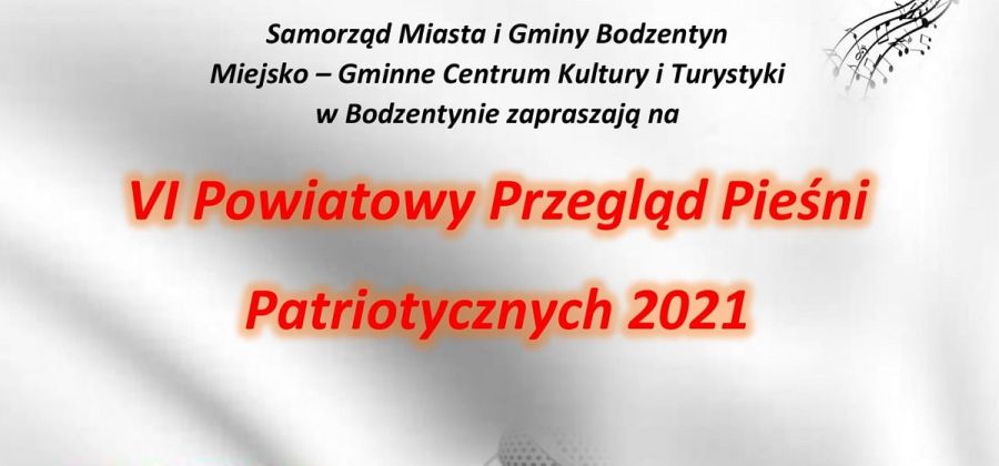 VI Przegląd Pieśni Patriotycznych w Bodzentynie