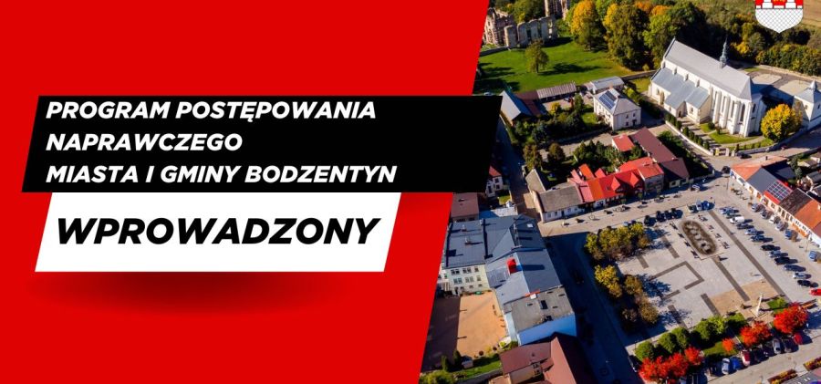 Nowy Program Postępowania Naprawczego dla Gminy Bodzentyn wprowadzony