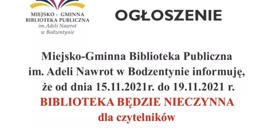 Miejsko-Gminna Biblioteka Publiczna w Bodzentynie ponownie nieczynna od 15 do 19 listopada