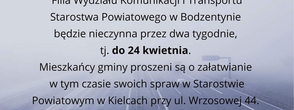 Wydział Komunikacji i Transportu w Bodzentynie nieczynny do 24 kwietnia