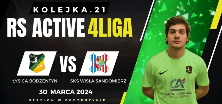 Łysica Bodzentyn kontra SKS WISŁA Sandomierz