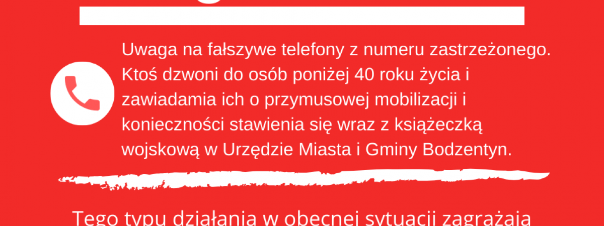 Uwaga na telefony z nr zastrzeżonego na terenie MiG Bodzentyn