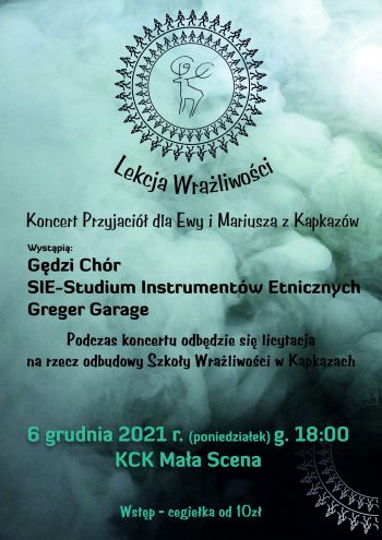 Lekcja Wrażliwości - Koncert Przyjaciół dla Szkoły Wrażliwości w Kapkazach