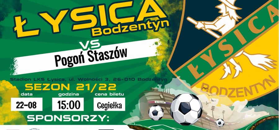 Mecz Łysica Bodzentyn - Pogoń Staszów już 22 sierpnia