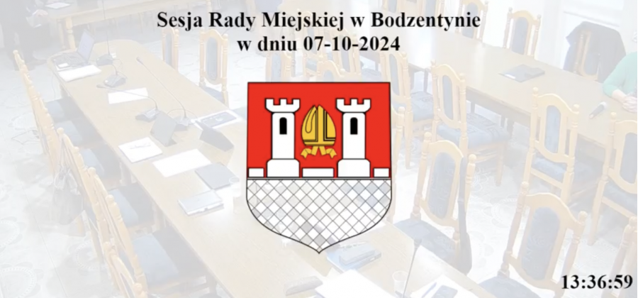 Nadzwyczajna sesja Rady Miejskiej w Bodzentynie z dnia 07.10.2024 r.