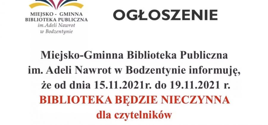 Miejsko-Gminna Biblioteka Publiczna w Bodzentynie ponownie nieczynna od 15 do 19 listopada