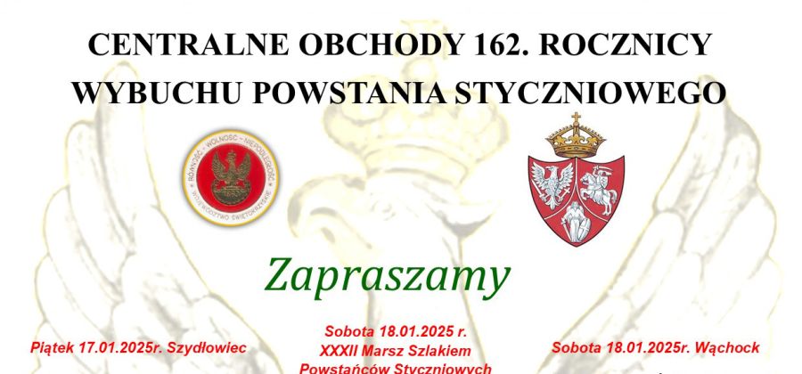 Zapraszamy na Centralne Obchody 162. Rocznicy Wybuchu Powstania Styczniowego w Bodzentynie