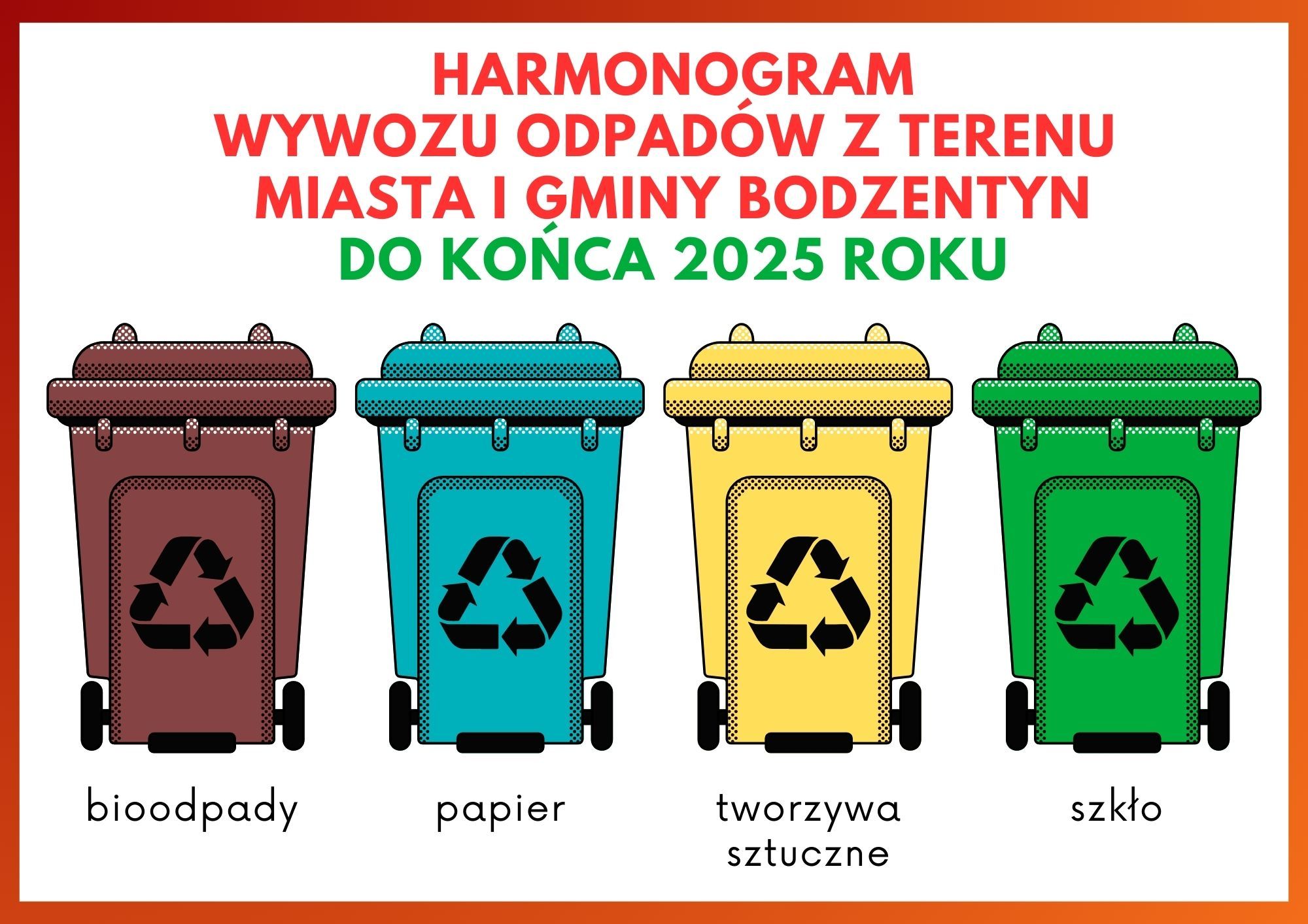 Harmonogram wywozu śmieci w MiG Bodzentyn na cały 2025 rok