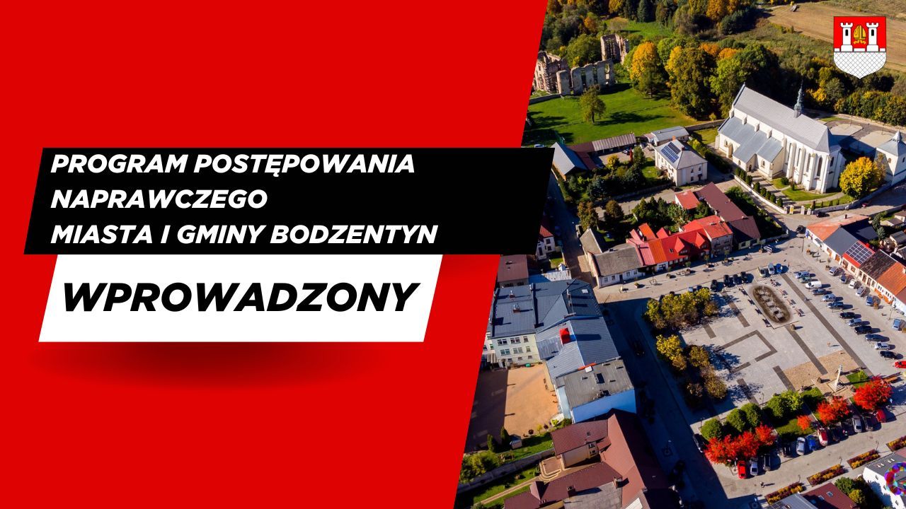 Nowy Program Postępowania Naprawczego dla Gminy Bodzentyn wprowadzony