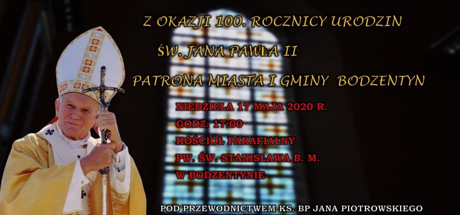 100. rocznica urodzin św. Jana Pawła II