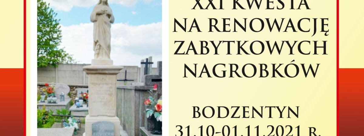 XXI Kwesta na renowację zabytkowych pomników i nagrobków w Bodzentynie