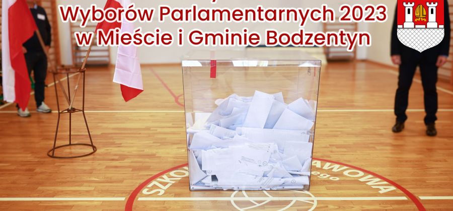 Wyniki wyborów parlamentarnych do Sejmu i Senatu 2023 w Mieście i Gminie Bodzentyn