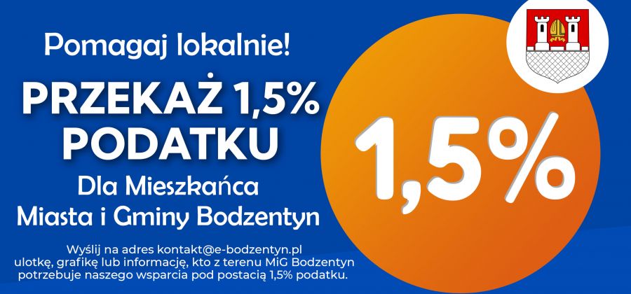 Przekaż 1,5% podatku za 2022 rok i pomóż mieszkańcom MiG Bodzentyn - Pomagajmy Lokalnie