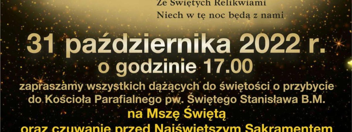 Zapraszamy na Noc Świętych do Kościoła Parafialnego w Bodzentynie