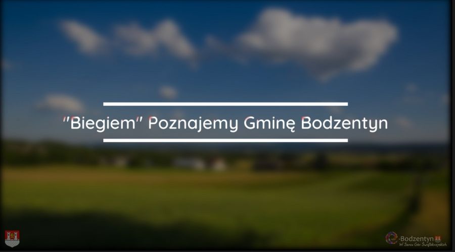 Biegiem poznajemy Gminę Bodzentyn