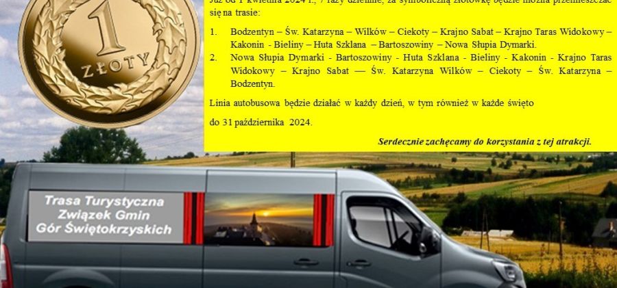 Bus za 1 złoty na trasie Bodzentyn - Bieliny - Nowa Słupia ponownie połączy największe atrakcje Gór Świętokrzyskich