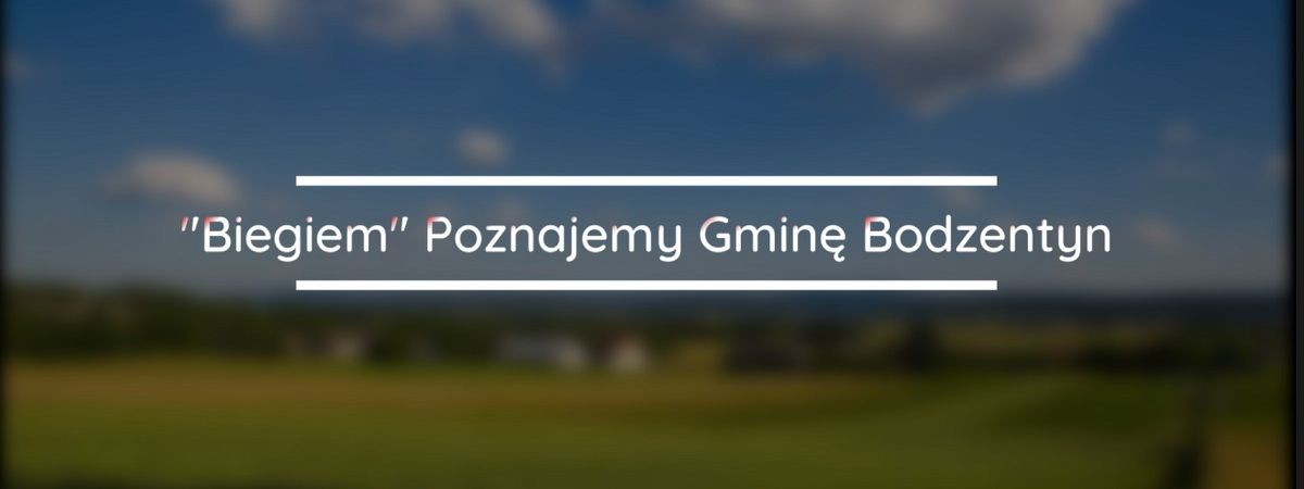 "Biegiem" Poznajemy Gminę Bodzentyn - Odcinek nr 5. - Wiącka