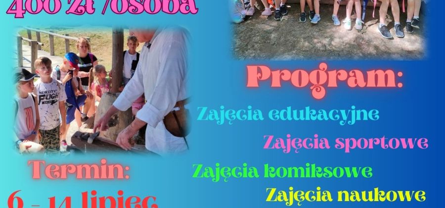 Letnie Półkolonie 2023 w Bodzentynie
