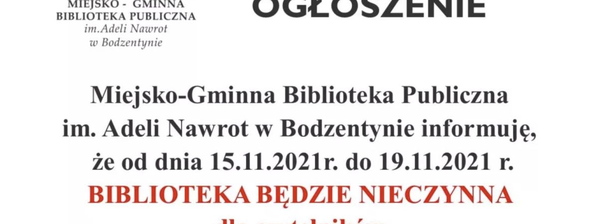 Miejsko-Gminna Biblioteka Publiczna w Bodzentynie ponownie nieczynna od 15 do 19 listopada