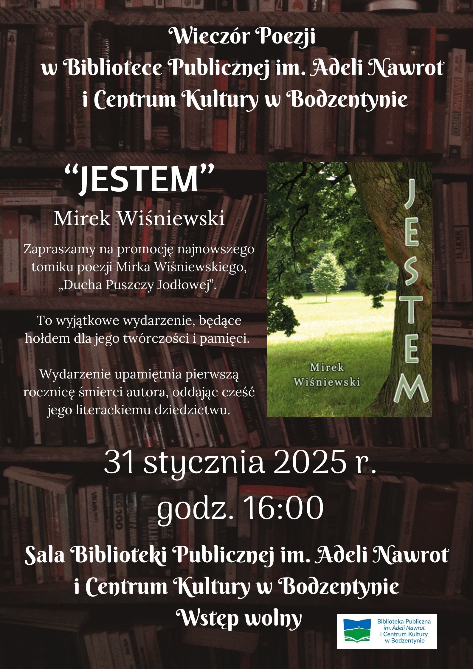 Promocja najnowszego tomiku poezji "Jestem" autorstwa Mirka Wiśniewskiego - zapraszamy na wieczór poezji w Bodzentynie