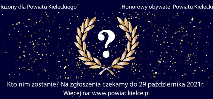 Poszukiwany „Honorowy obywatel Powiatu Kieleckiego”