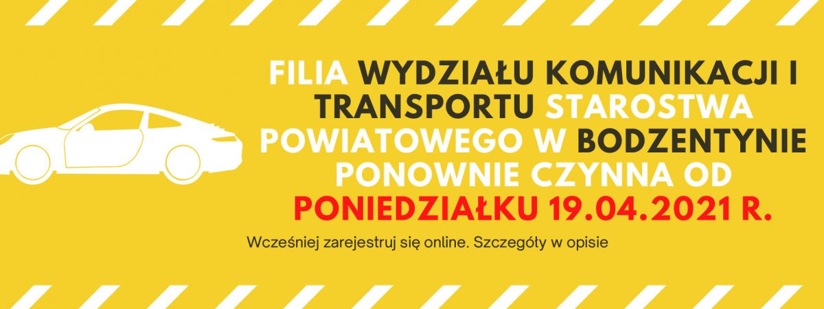 Filia Wydziału Komunikacji i Transportu Starostwa Powiatowego w Bodzentynie ponownie czynna od 19.04.21 r.